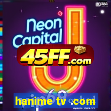 hanime tv .com